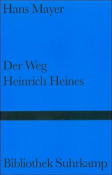 Der Weg Heinrich Heines