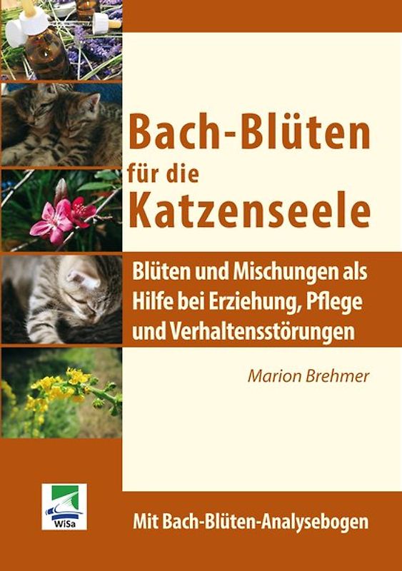 Bach-Blüten für die Katzenseele
