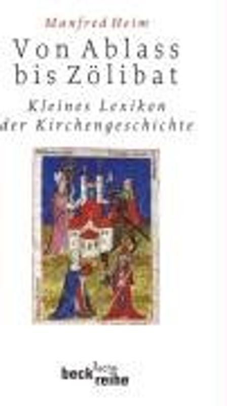 Von Ablaß bis Zölibat