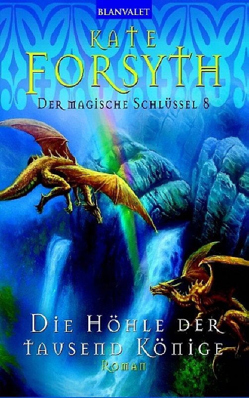 Der magische Schlüssel / Die Höhle der tausend Könige