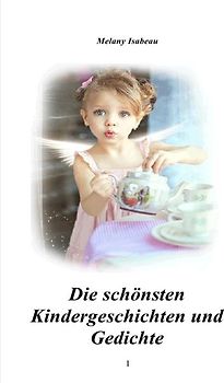 Die schönsten Kindergeschichten und gedichte