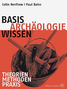 Basiswissen Archäologie