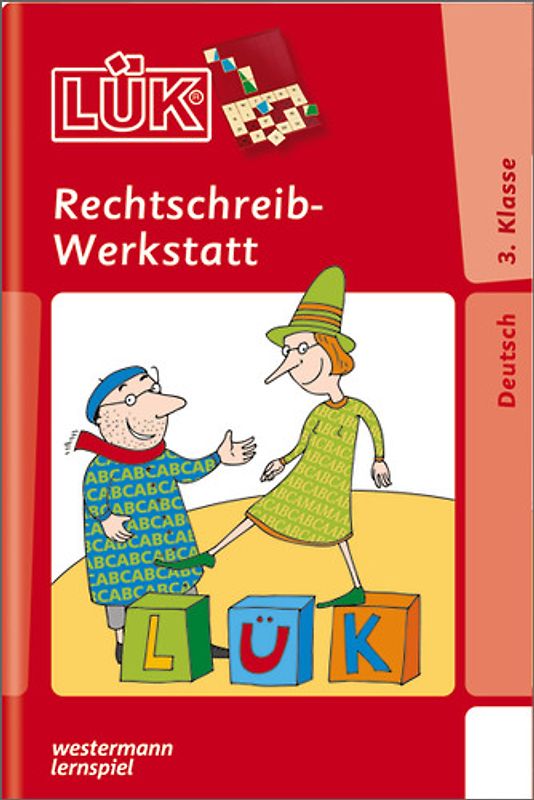 LÜK-Übungshefte / LÜK. Deutsch / 3. Klasse - Deutsch: Rechtschreibwerkstatt