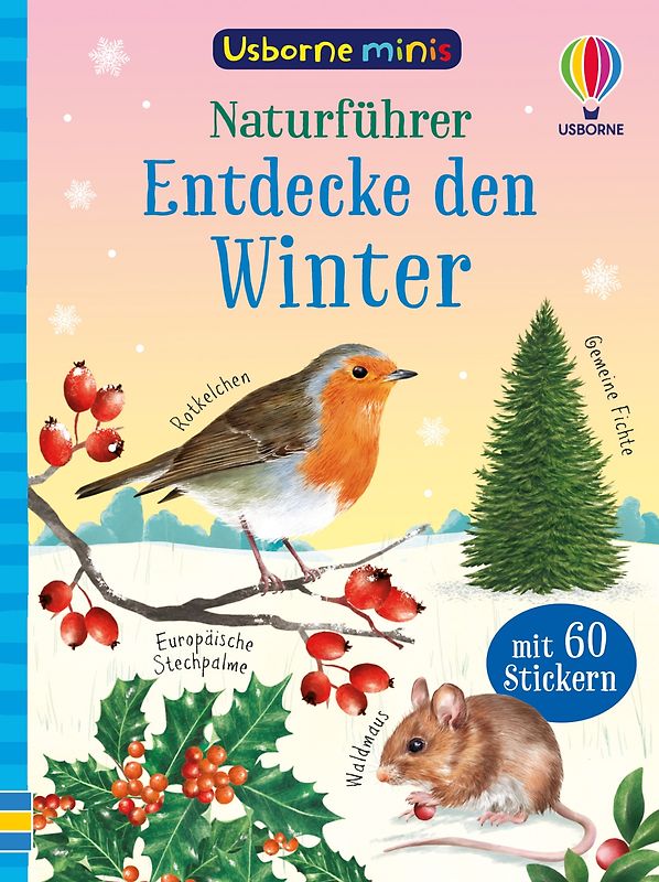Usborne Minis – Naturführer: Entdecke den Winter