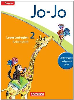 Jo-Jo Lesebuch - Grundschule Bayern - Ausgabe 2014 - 2. Jahrgangsstufe