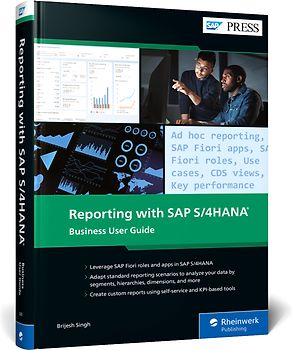 Reporting with SAP S/4HANA: Business User Guide