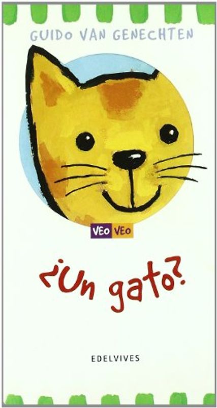 ¿Un gato? (Veo Veo, Band 4) - Guido Van Genechten