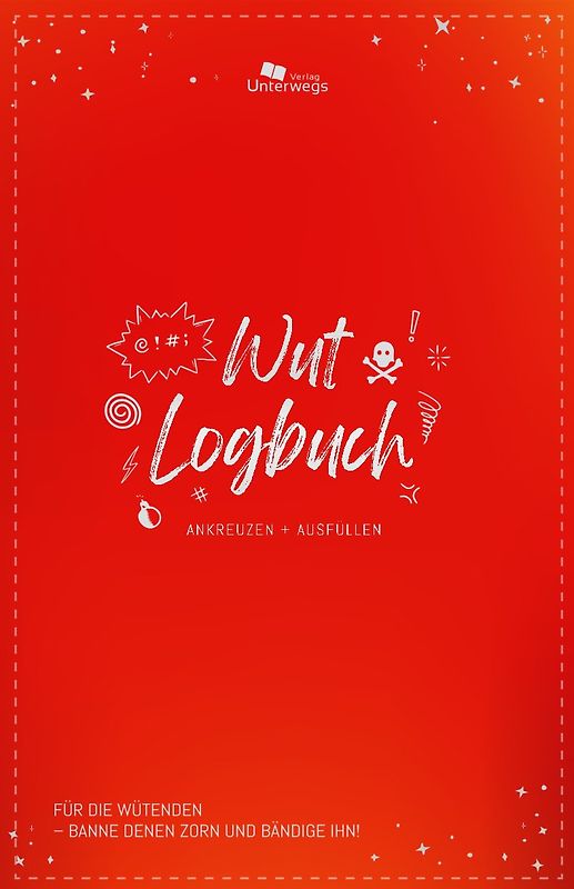 Unterwegs Wut-Logbuch