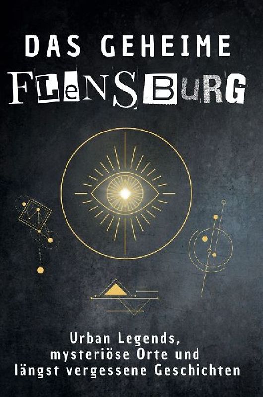 Das geheime Flensburg