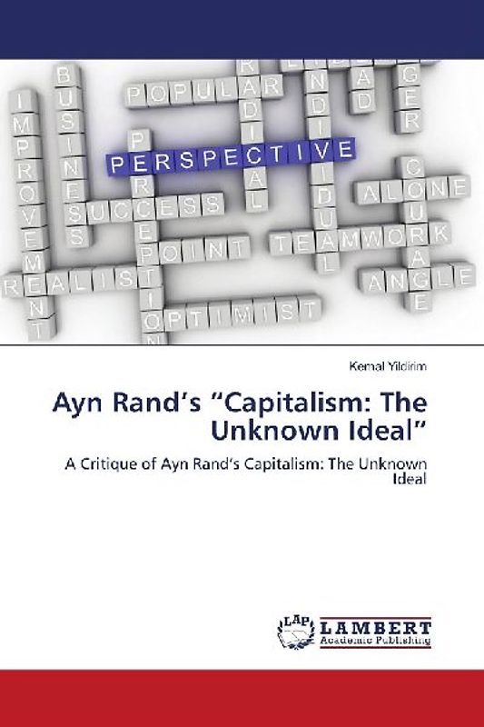 Ayn Rand's "Capitalism: The Unknown Ideal"