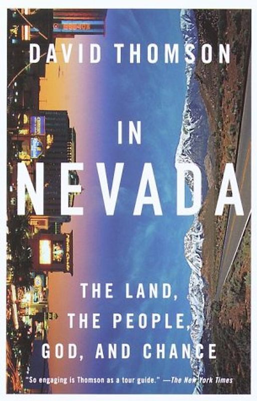 In Nevada: The Land, the People, God, and Chance (Vintage Departures)
