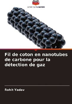 Fil de coton en nanotubes de carbone pour la détection de gaz