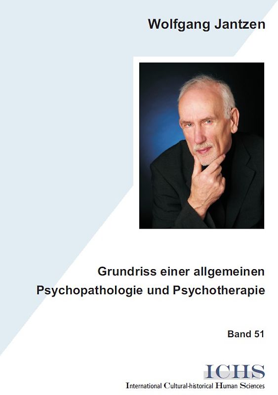 Grundriss einer allgemeinen Psychopathologie und Psychotherapie