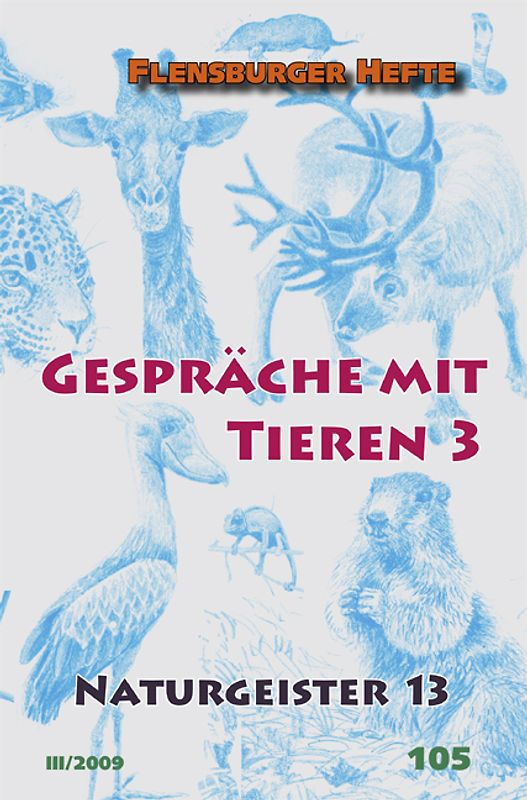 Gespräche mit Tieren 3