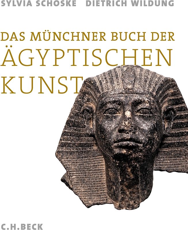 Das Münchner Buch der Ägyptischen Kunst