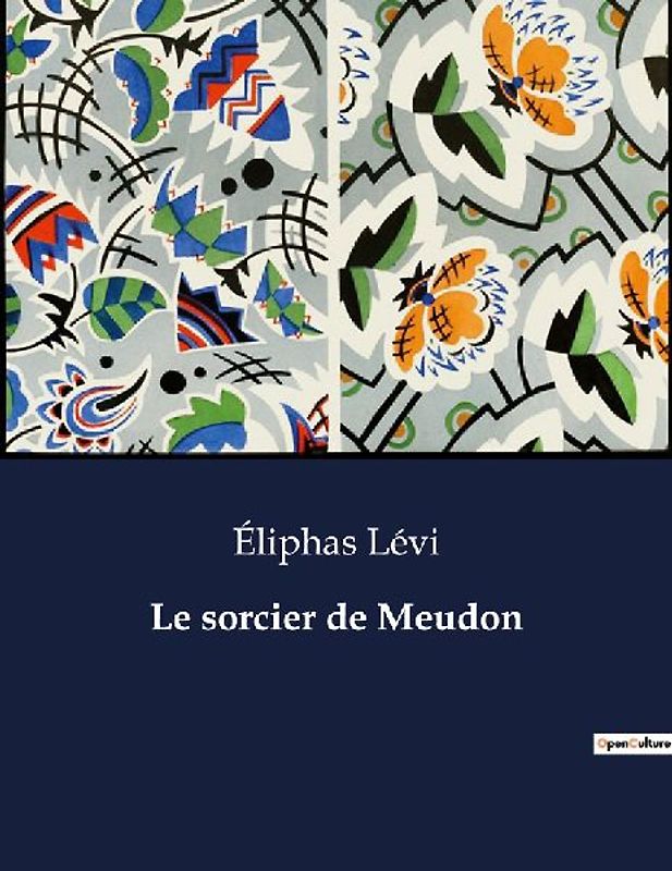 Le sorcier de Meudon