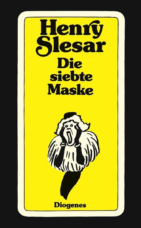 Die siebte Maske
