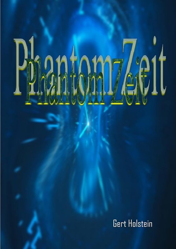 Phantom Zeit