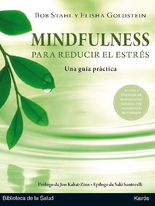 Mindfulness para reducir el estrés : una guía práctica