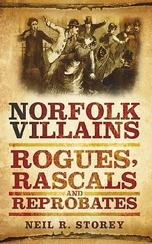 Norfolk Villains