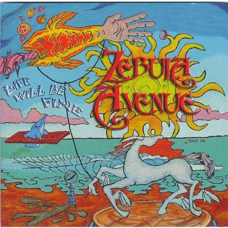 Zebula Avenue - Life Will Be Fine
