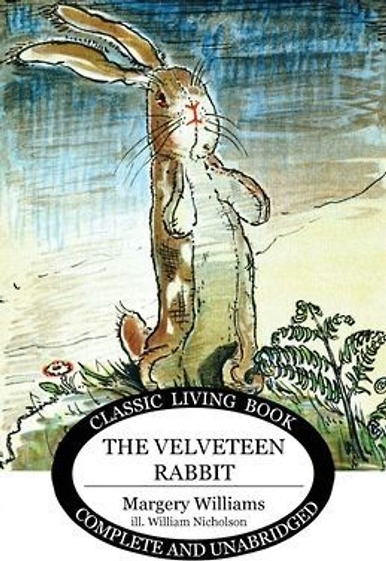 The Velveteen Rabbit
