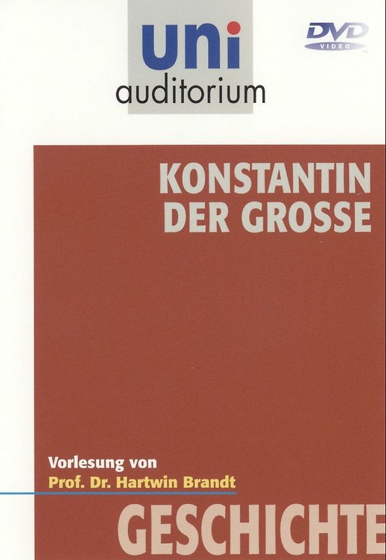 Konstantin der Große (Fachbereich Geschichte) uni auditorium DVD