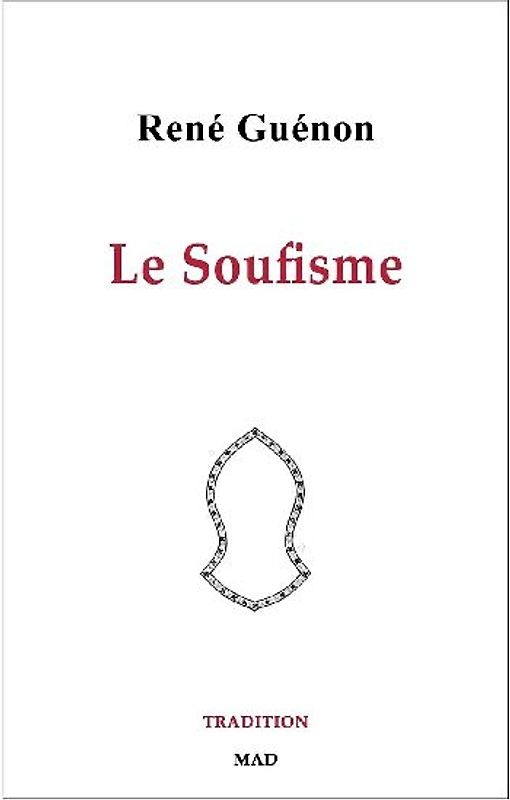 Le Soufisme