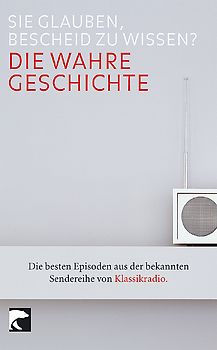 KLASSIKRADIO - Die wahre Geschichte