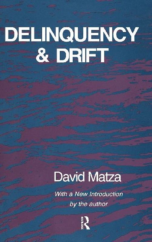 Delinquency and Drift