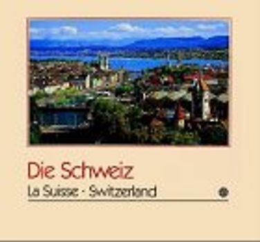 Die Schweiz