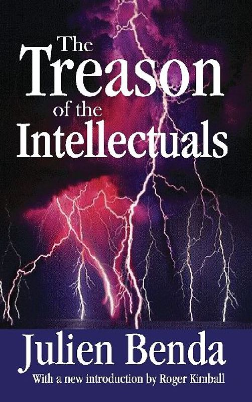 The Treason of the Intellectuals