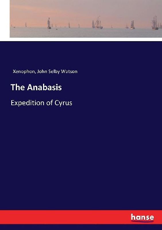 The Anabasis