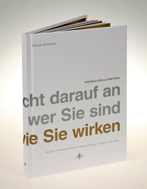 Es kommt nicht darauf an wer Sie sind, sondern wie Sie wirken