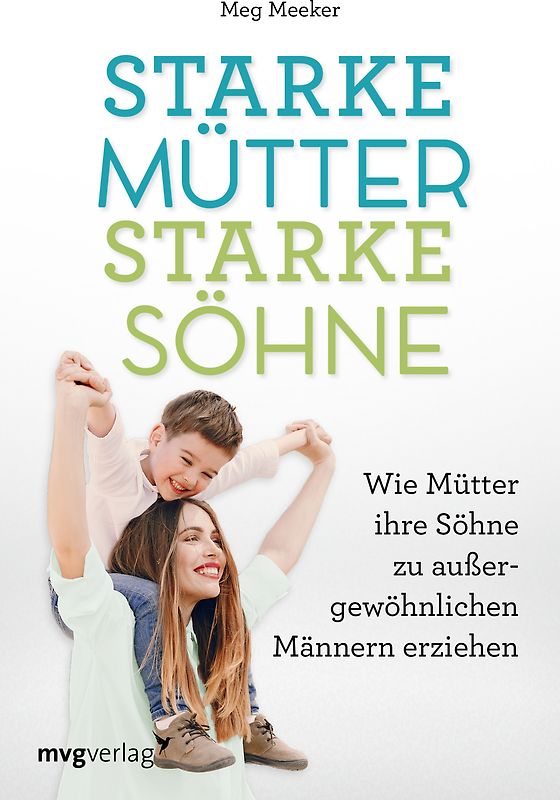 Starke Mütter, starke Söhne