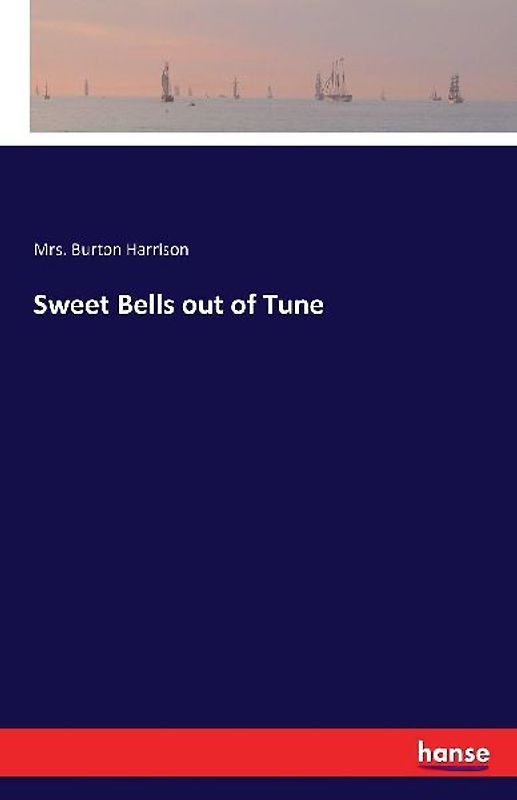 Sweet Bells out of Tune