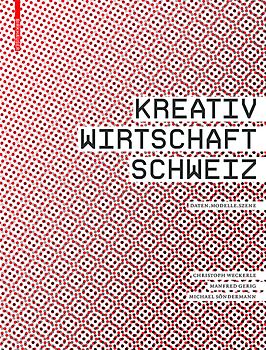 Kreativwirtschaft Schweiz