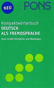 PONS Kompaktwörterbuch Deutsch als Fremdsprache