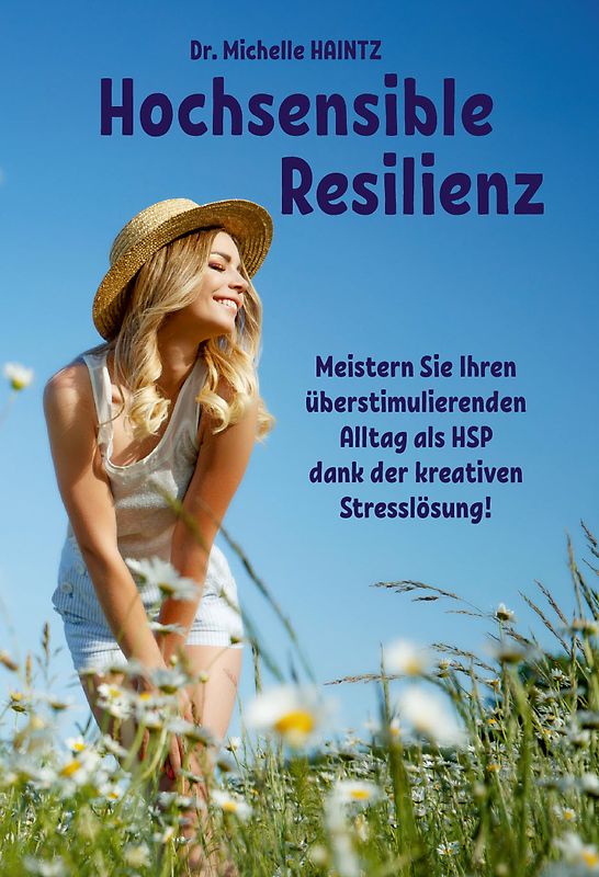 Hochsensible Resilienz