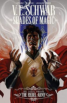 Shades of Magic The Steel Prince 3: The Rebel Army