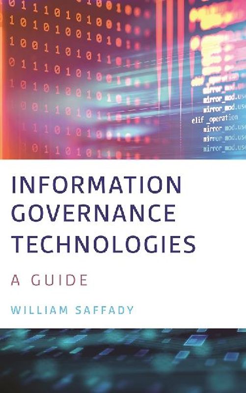 Information Governance Technologies