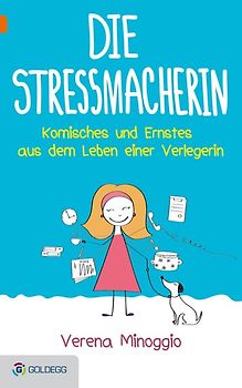 Die Stressmacherin