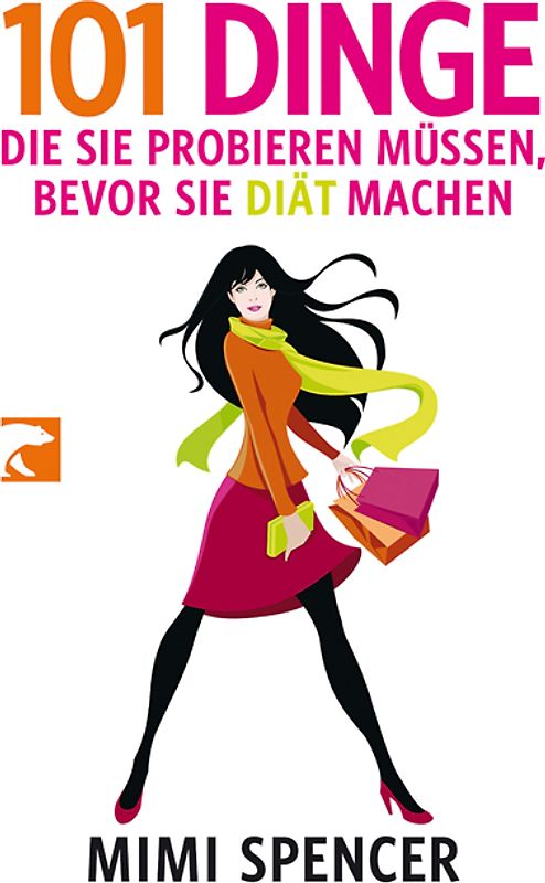 101 Dinge, die Sie probieren müssen, bevor Sie Diät machen