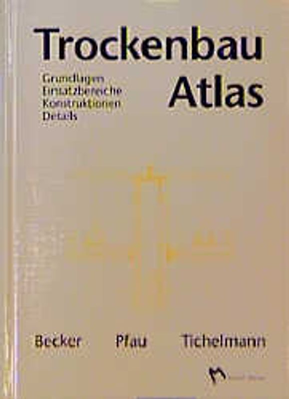 Trockenbau-Atlas