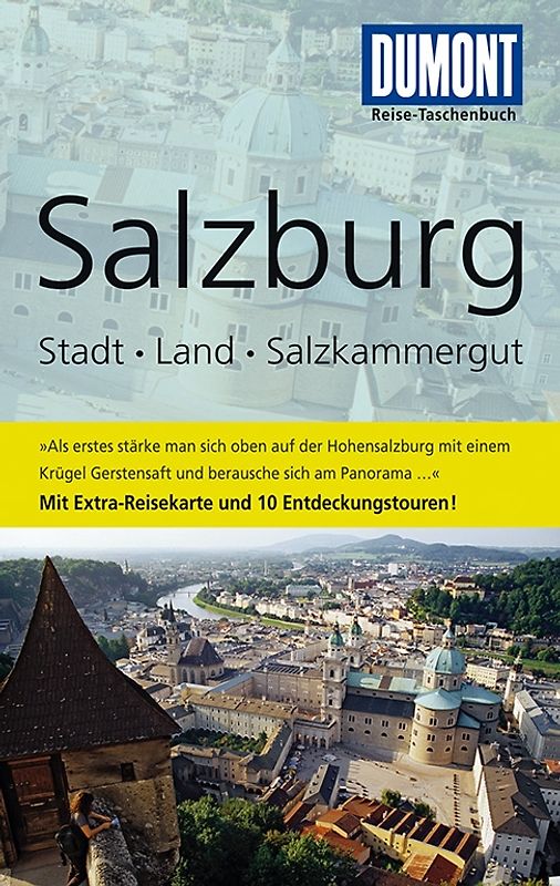 DuMont Reise-Taschenbuch Reiseführer Salzburg, Stadt, Land, Salzkammergut