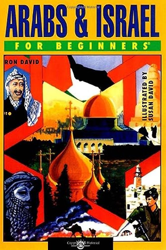 Arabs & Israel for Beginners