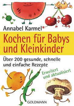 Kochen für Babys und Kleinkinder