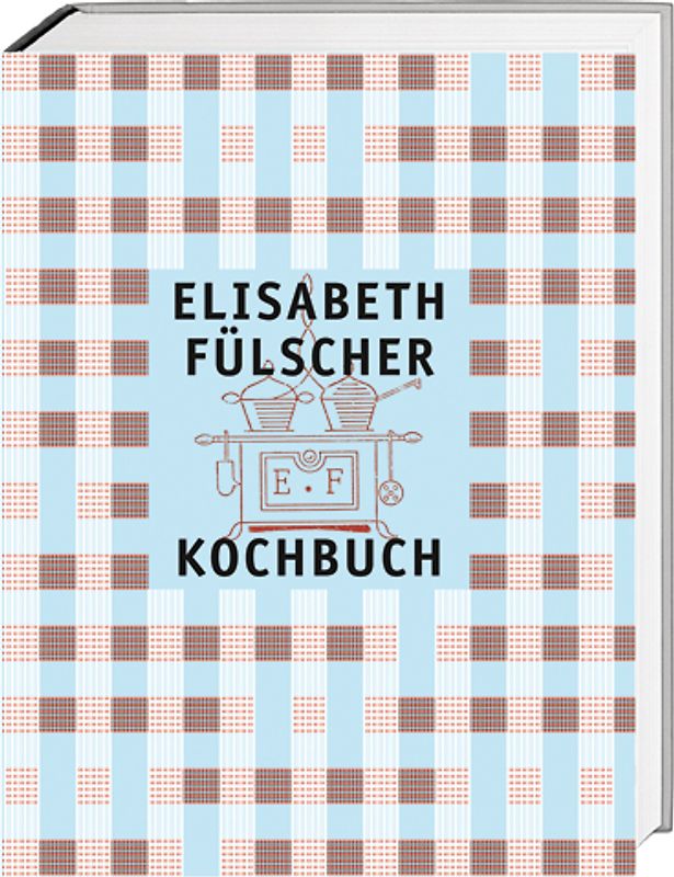 Das Fülscher-Kochbuch