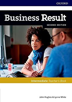 Business Result: Intermediate: Teacher's Book and DVD: Business English you can take to work today (Business Result Second Edition)