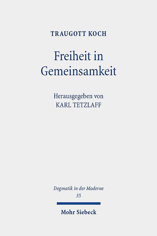 Freiheit in Gemeinsamkeit